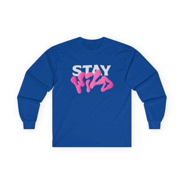 Stay Wild Unisex Ultra Cotton Long Sleeve Tee